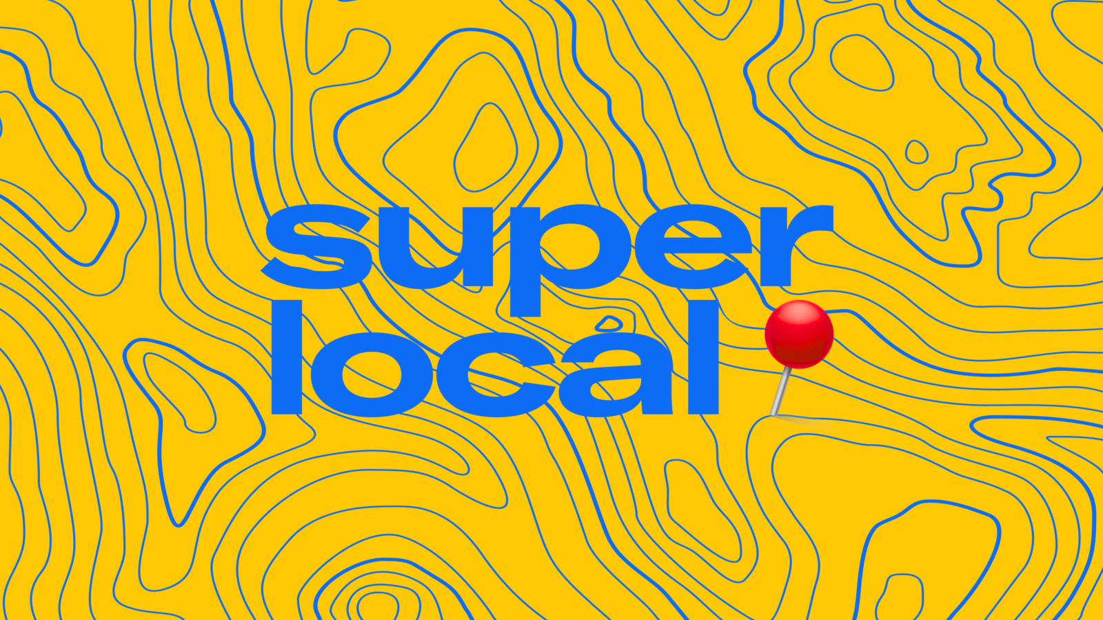 Lancement de SuperLocal