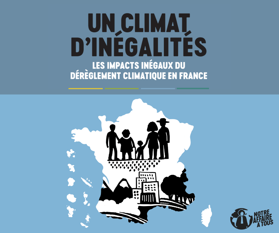 Un climat d’inégalités :  les impacts inégaux du dérèglement climatique en France