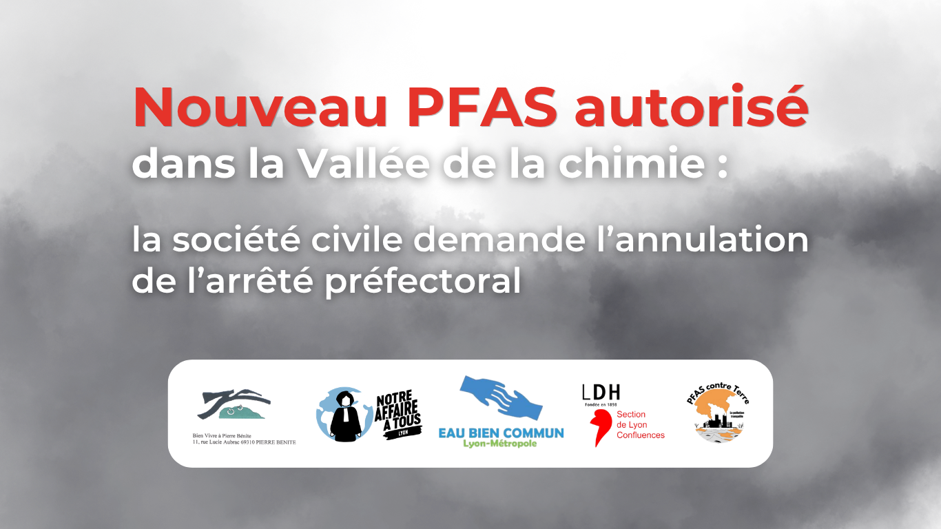Nouveau PFAS autorisé dans la Vallée de la chimie : la société civile demande l’annulation de l’arrêté préfectoral